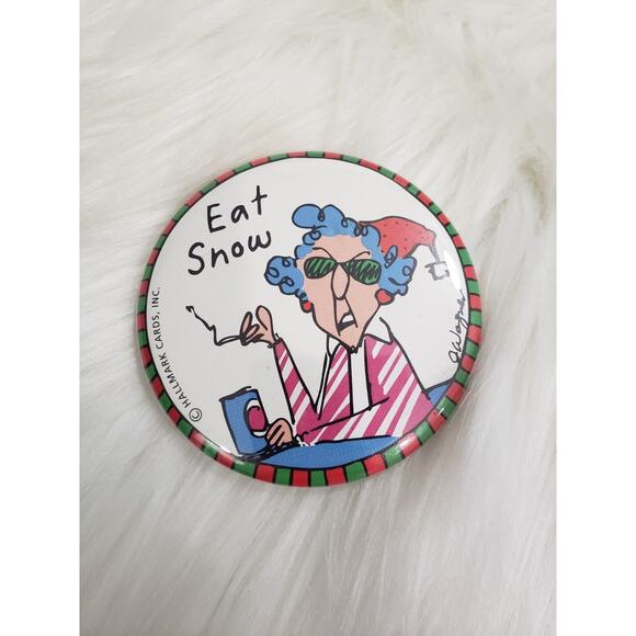 Hallmark Maxine EAT SNOW Pinback Button with Artist Signature on Button vintage - Picture 1 of 4